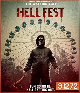 Hell Fest (2018) สวนสนุกนรก