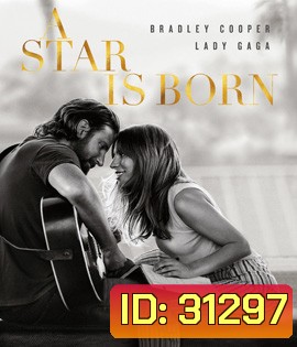 A Star Is Born (2018)