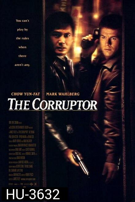 The Corruptor (1999)  คอรัปเตอร์ ฅนคอรัปชั่น
