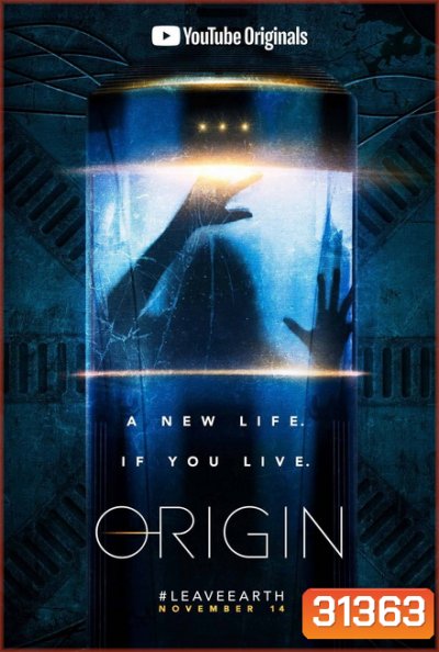 Origin Season 1 (ตอน 1 - 10 End)