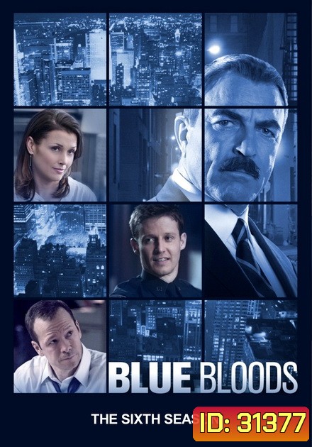 The Blue Bloods Season 6 บลูบลัดส์ สายเลือดผู้พิทักษ์ ปี 6 (22 ตอนจบ)