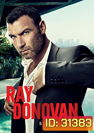 Ray Donovan Season 3 ( 12 ตอนจบ )