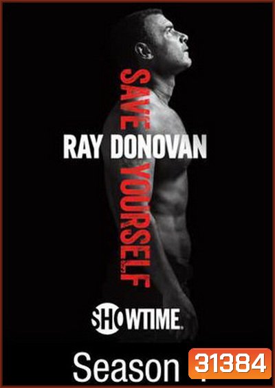 Ray Donovan Season 4 ( 12 ตอนจบ )