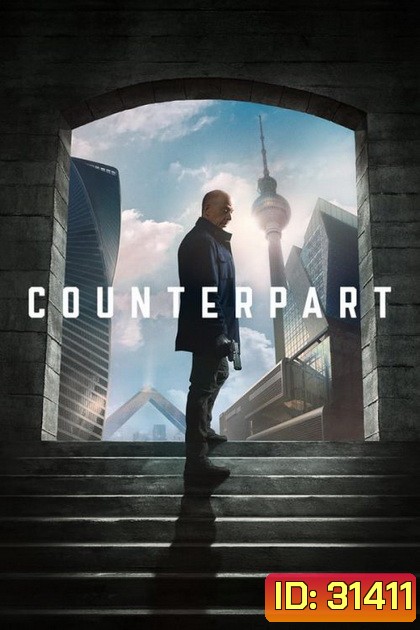 Counterpart Season 2 ( Ep.1-10จบ )