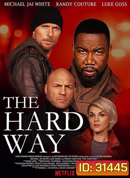 The Hard Way (2019)