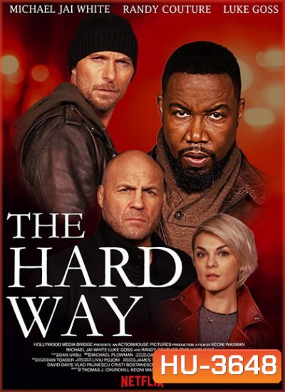 The Hard Way (2019)