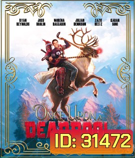 Once Upon a Deadpool (2018)