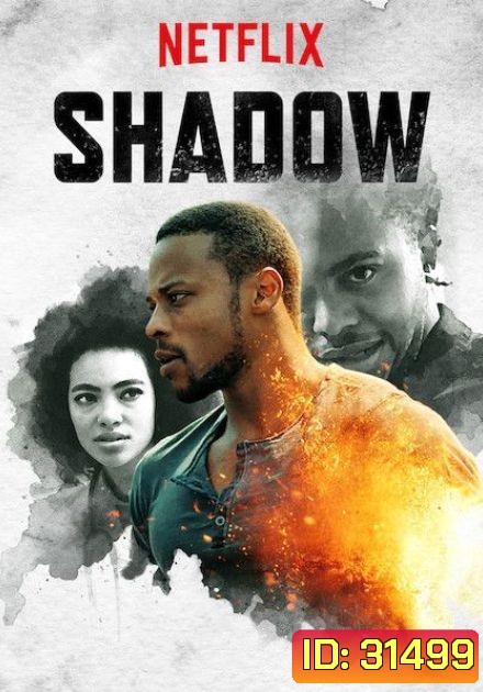 Shadow Season 1 แชโดว์