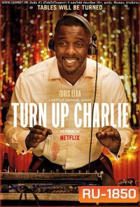 Turn up Charlie Season 1