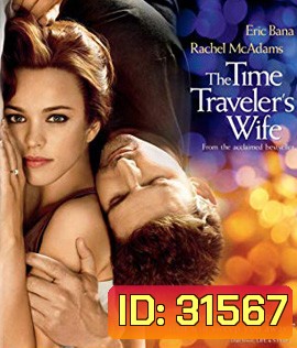The Time Traveler's Wife (2009) รักอมตะของชายท่องเวลา