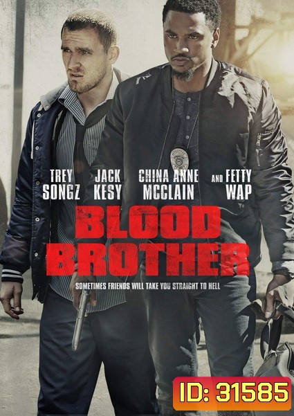 Blood Brother (2018)