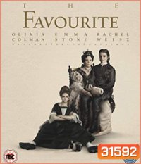 The Favourite (2018) เดอะ เฟฟเวอริท อีเสน่ห์ร้าย