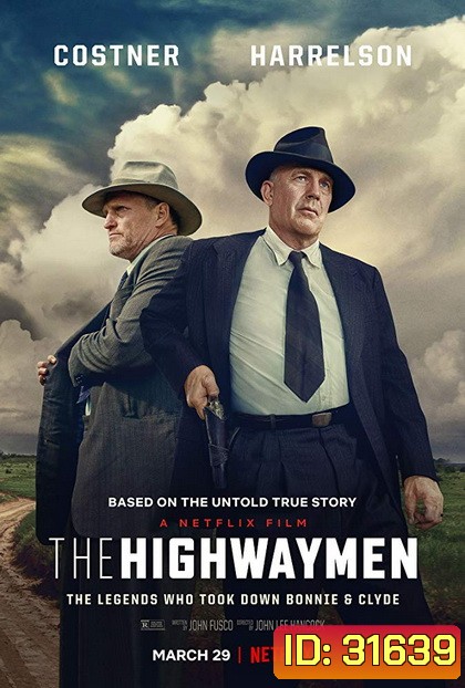 The Highwaymen (2019) มือปราบล่าพระกาฬ