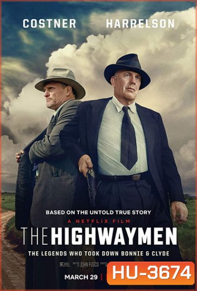 The Highwaymen (2019) มือปราบล่าพระกาฬ