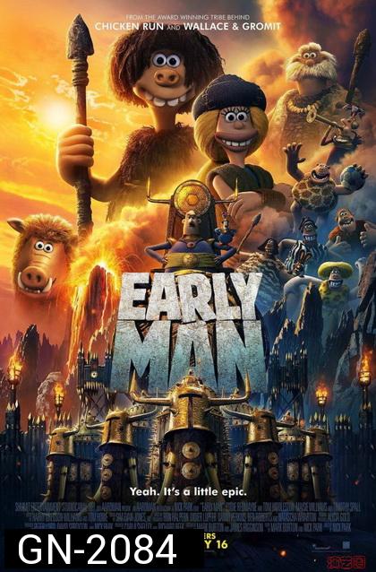 Early Man (2018) เออร์ลี่ แมน ( ติด Cinavia เสียง English )   