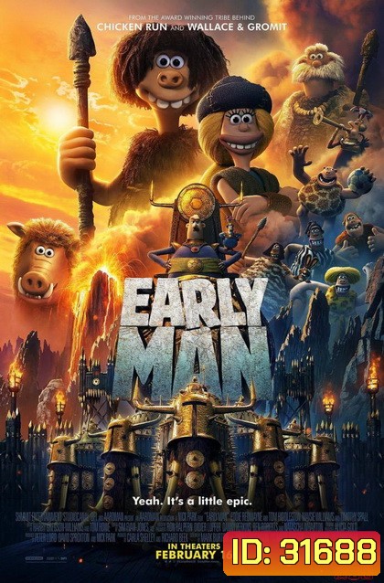 Early Man (2018) เออร์ลี่ แมน