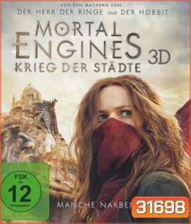 Mortal Engines (2018) สมรภูมิล่าเมือง จักรกลมรณะ 3D