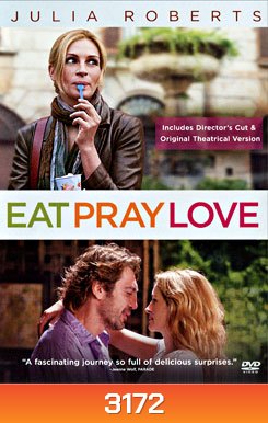 Eat pray love อิ่ม มนต์ รัก