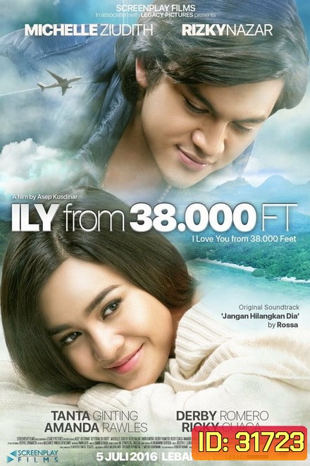 ILY from 38.000 Ft (2016)