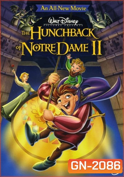 The Hunchback of Notre Dame II (2002) เจ้าค่อมแห่งนอธเตอร์ดาม ภาค 2