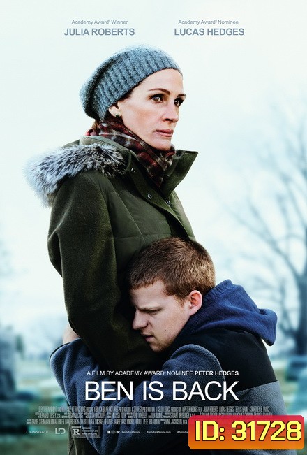 Ben Is Back (2018) จากใจแม่ถึงลูก...เบน