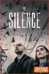 The Silence (2019) เงียบให้รอด