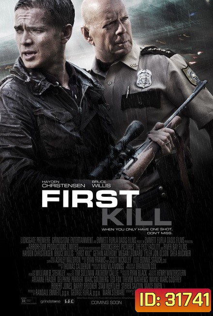 FIRST KILL (2017) ฆ่ามันก่อน