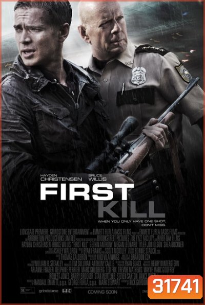 FIRST KILL (2017) ฆ่ามันก่อน