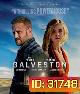 Galveston (2018) ไถ่เธอที่เมืองบาป