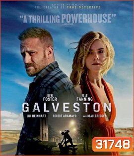 Galveston (2018) ไถ่เธอที่เมืองบาป