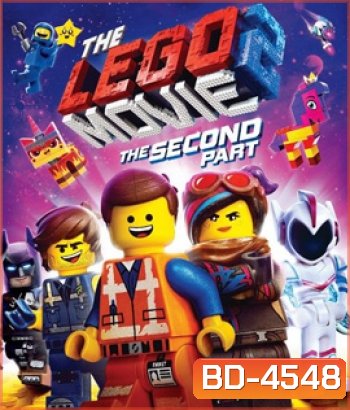 The Lego Movie 2: The Second Part (2019) เดอะ เลโก้ มูฟวี่ 2