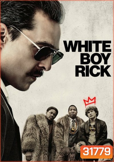 White Boy Rick