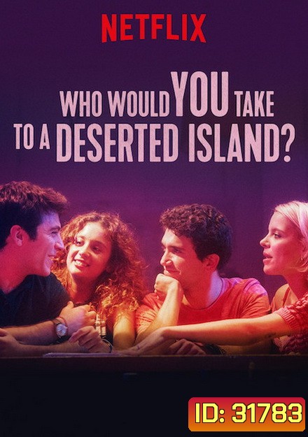 Who Would You Take to A Deserted Island ติดเกาะร้างกับใครดี ( ซับไทยตัวเล็กนะครับ )