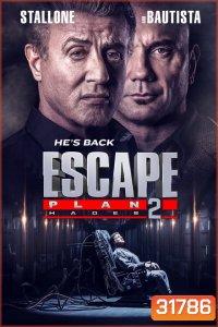 Escape Plan 2 Hades (2018) แหกคุกมหาประลัย 2