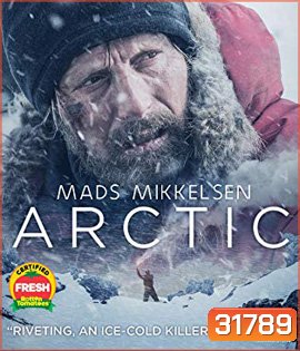 Arctic (2019) อย่าตาย