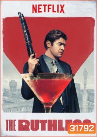 The Ruthless (Lo Spietato) 2019 คนใหญ่ต้องโหด ( ซับไทยตัวเล็กนะครับ )