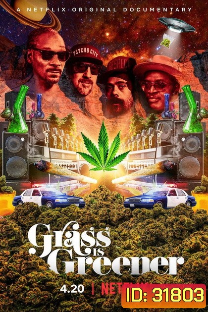 Grass is Greener (2019) กัญชา เขียวแต่ไม่เท่าเทียม