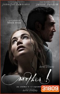 Mother! (2017) มารดา