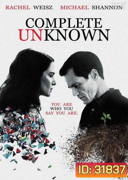 Complete Unknown (2016) กระชากปมปริศนา