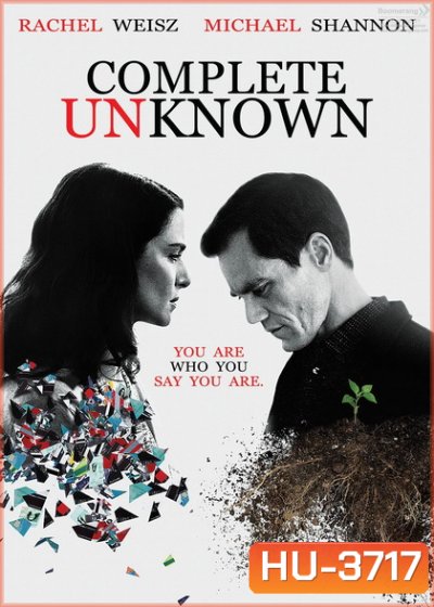 Complete Unknown (2016) กระชากปมปริศนา
