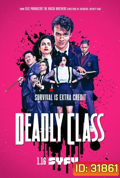 Deadly Class Season 1 คลาส สอน ฆ่า ( Ep.01-10 จบ ) ซีรีส์ Action Thriller จากผกก. Avengers