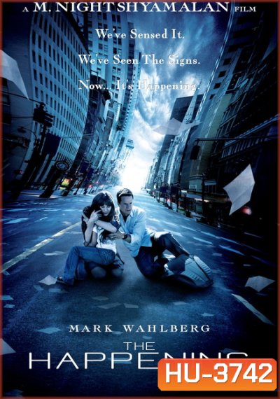 The Happening (2008) เดอะ แฮปเพนนิ่ง วิบัติการณ์สยองโลก