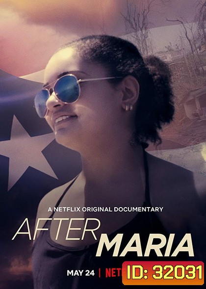 After Maria (2019) หลังพายุพัดผ่าน