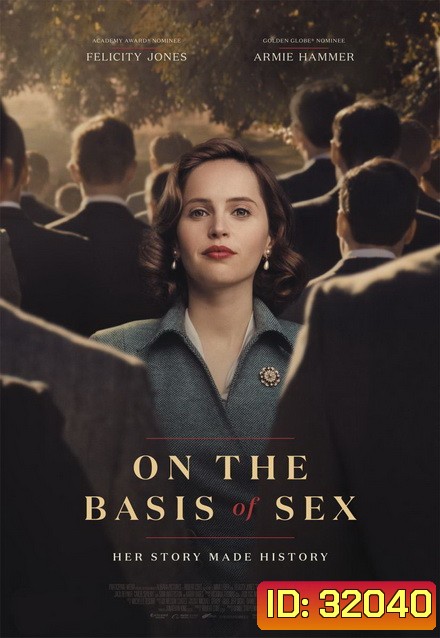 On the Basis of Sex สตรีพลิกโลก