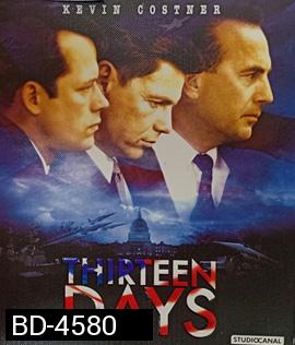 Thirteen Days (2000) วิกฤตการณ์ขีปนาวุธคิวบา