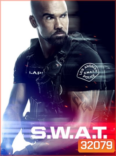 S.W.A.T. Season 2 (2018) สวาท หน่วยพิฆาตสายฟ้าฟาด ซีซั่น 2 (23 ตอนจบ )