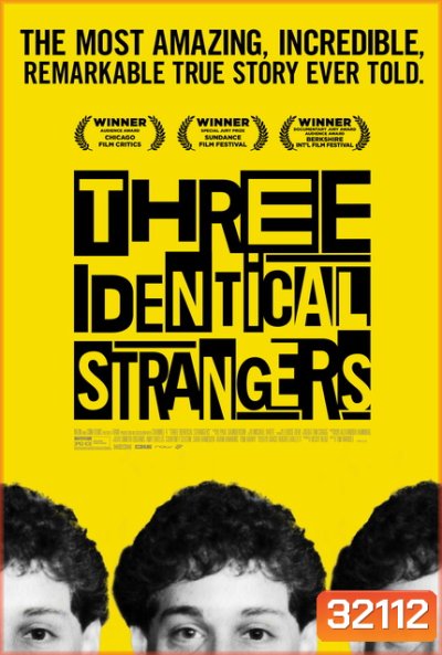 Three Identical Strangers (2018) แฝด 3