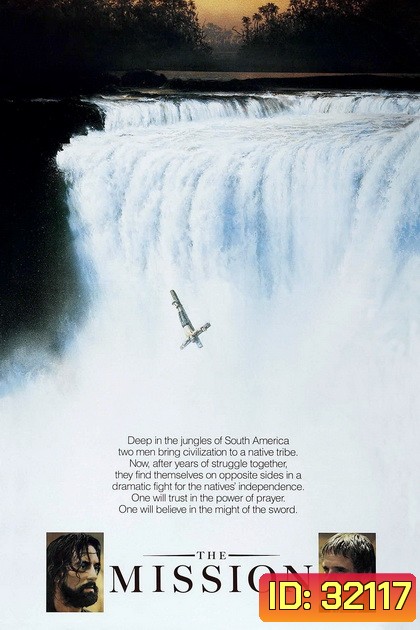 The Mission [1986] เดอะมิชชั่น นักรบนักบุญ