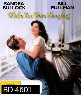 While You Were Sleeping (1995) ถนอมดวงใจไว้ให้รักแท้