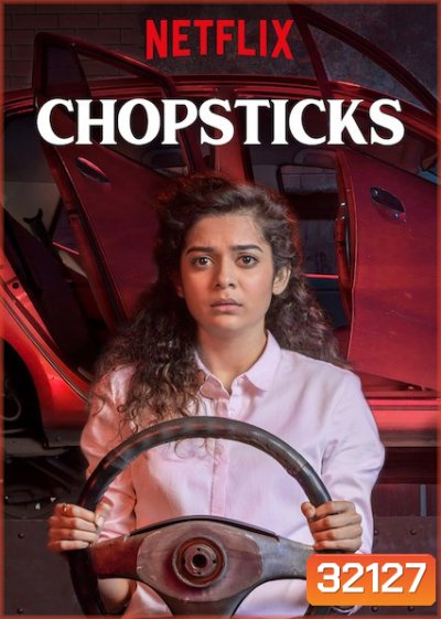 Chopsticks (2019) คู่เลอะ คู่ลุย